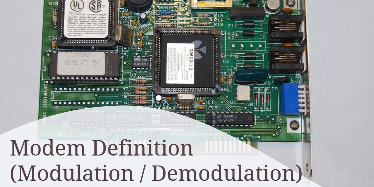 Modem (Modulation_Demodulation) Definition