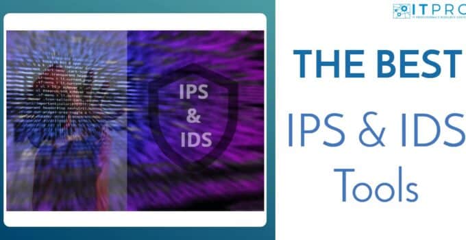 Best IPS and IDS tools