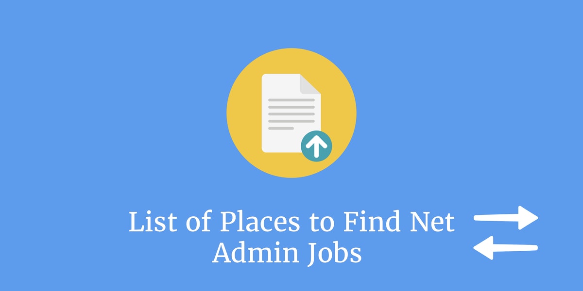 Find Net Admin Jobs