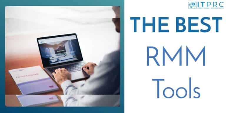 Best Remote Management & Monitoring Tools (RMMs) for 2026