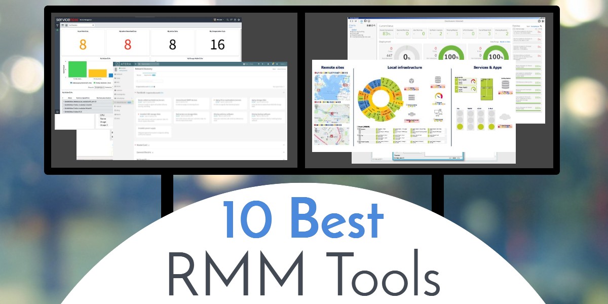 Best Remote Management Monitoring Tools