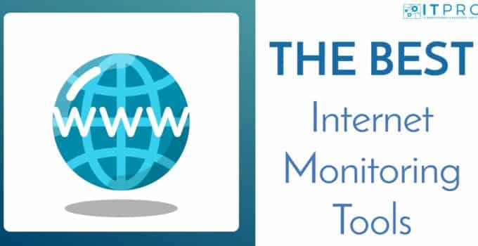 Best Internet Monitoring Tools
