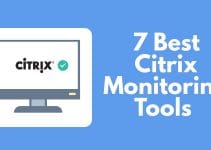 Best Citrix monitoring tools