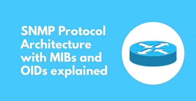 SNMP protocol architecture