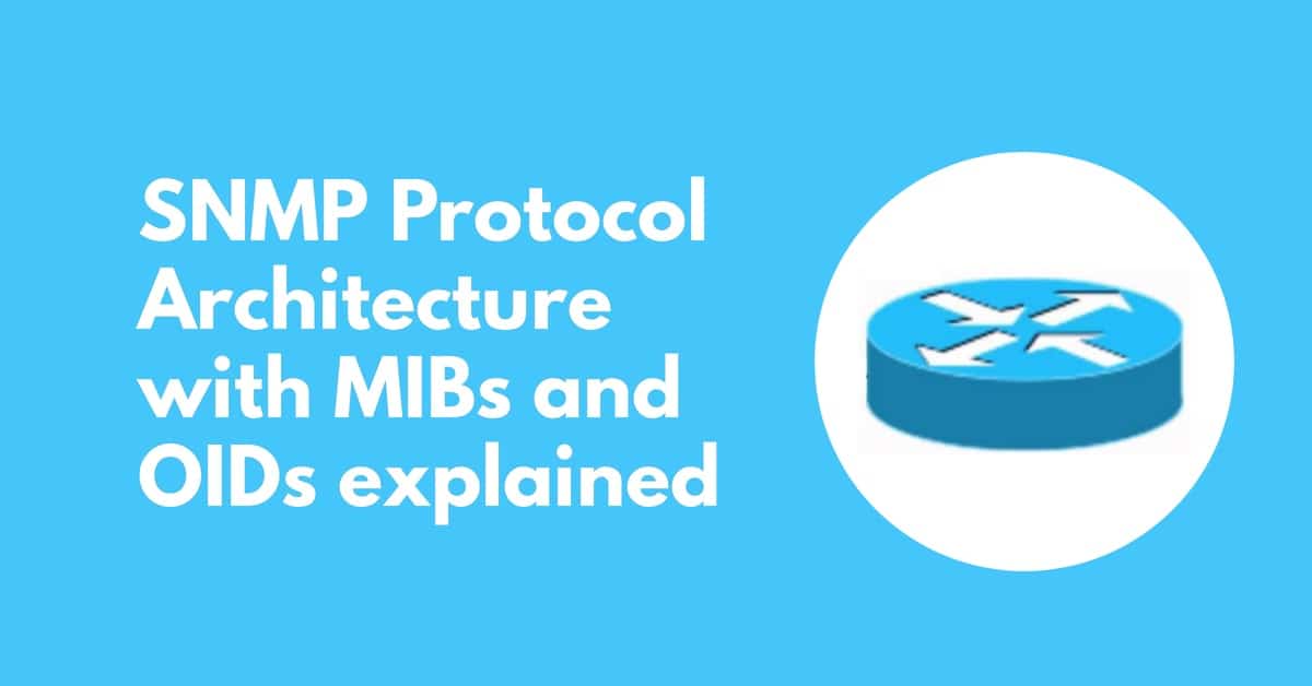 SNMP protocol architecture 