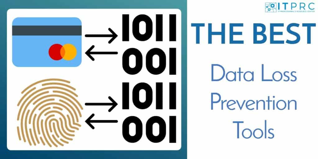 10 Best Data Loss Prevention Tools For 2026 (Paid & Free)
