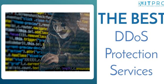 The Best DDoS Protection Services
