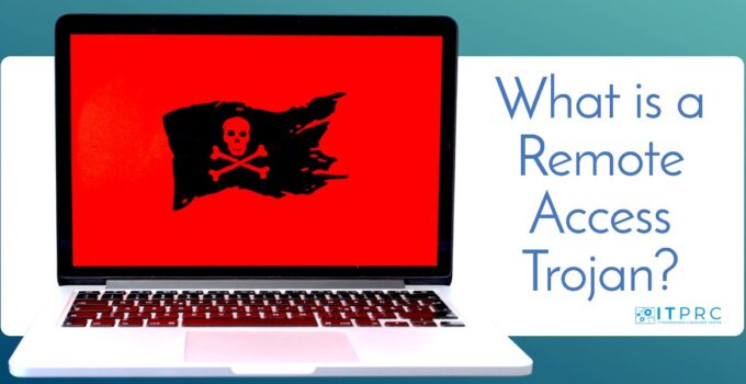 What is a remote access trojan