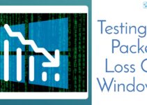 Testing for Packet Loss On Windows