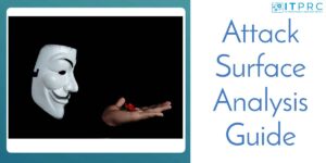 Attack Surface Analysis Guide