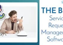 The Best Service Request Management Software