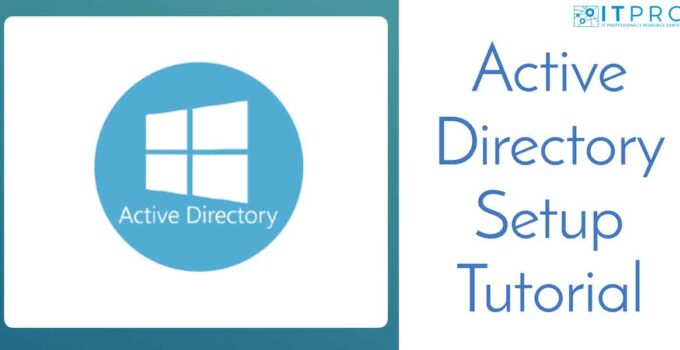 Active Directory Setup Tutorial