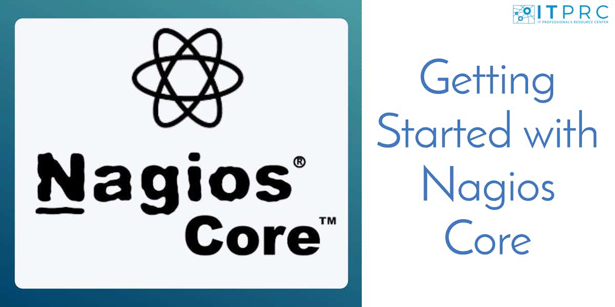 Getting Started with Nagios Core